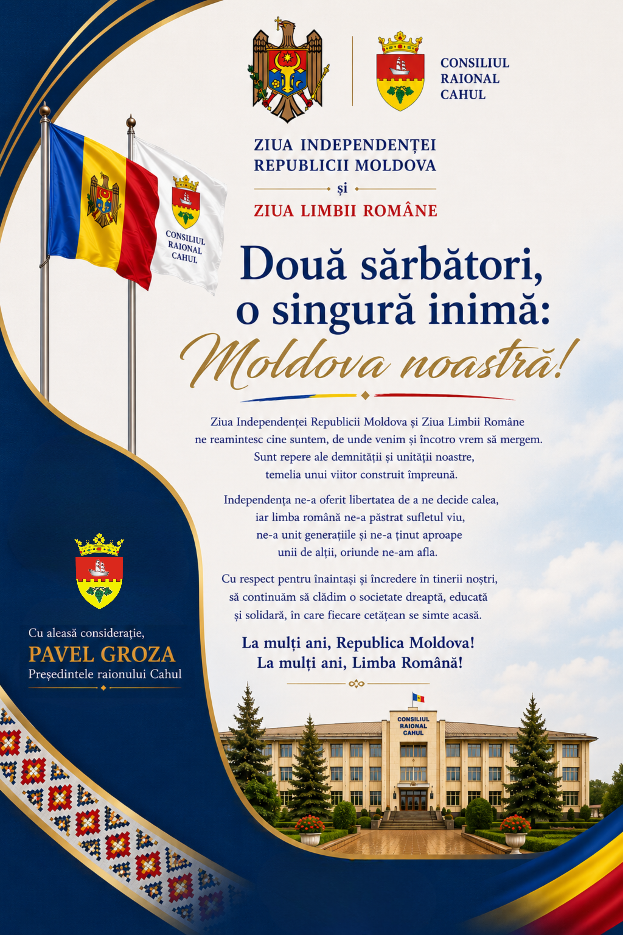  Mesaj de felicitare al Președintelui raionului Cahul cu prilejul sărbătorilor naționale Ziua Independenței Republicii Moldova și Ziua Limbii Române